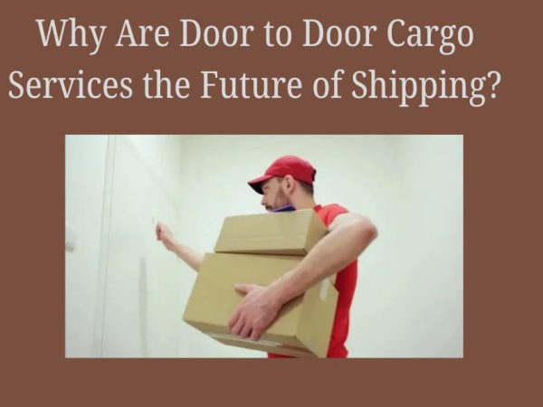 door to door cargo services